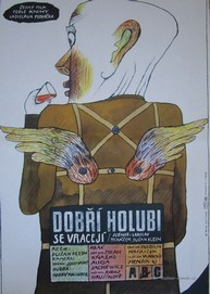 Vladimír Menšík: Dobří holubi se vracejí (1988)